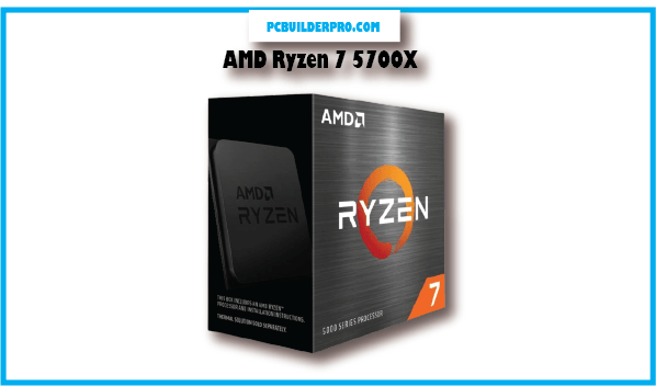 AMD Ryzen 7 5700X