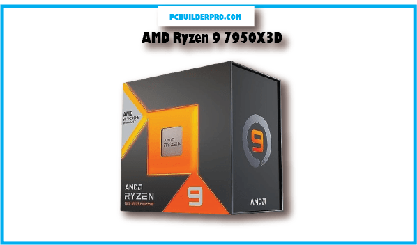 AMD Ryzen 9 7950X3D