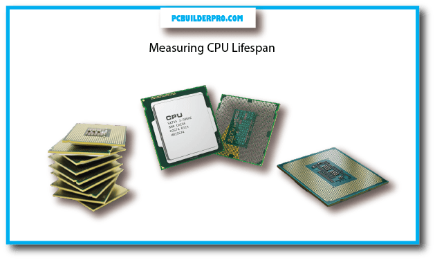 Easy Signs for Measuring CPU Lifespan