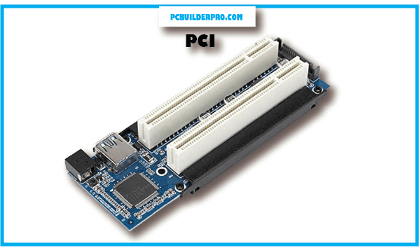 Peripheral Component Interconnect (PCI)