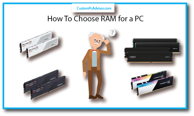 How To Choose RAM for a PC