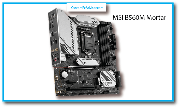 MSI B560M Mortar