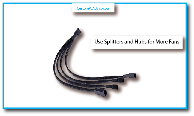 Use Splitters and Hubs to the Rescue