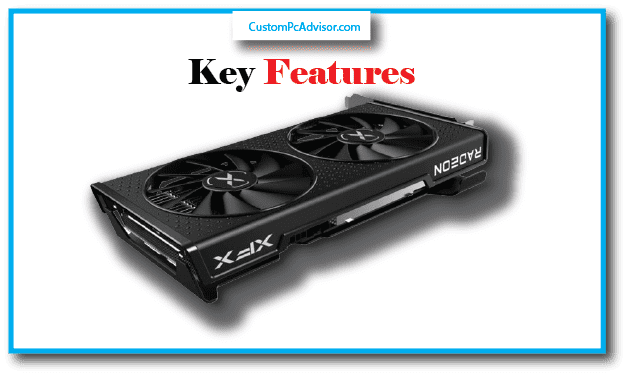 Key Features of a Good Graphics Card